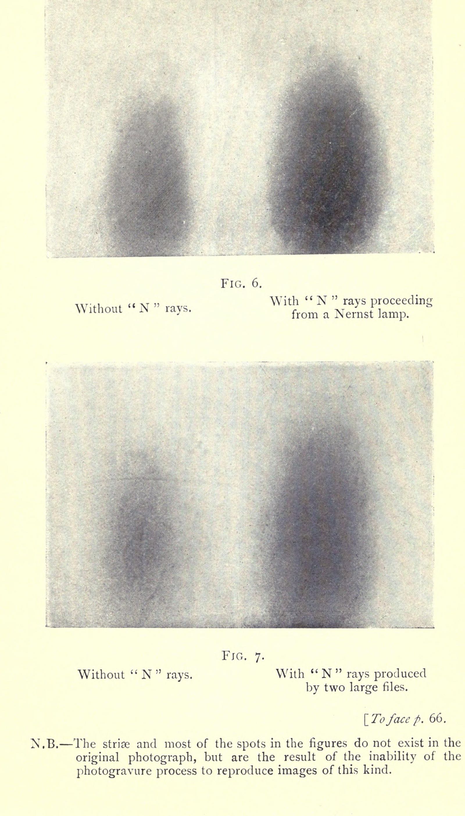 Two pairs of photographic images of a diffuse grey patch of light, the right-hand image of each pair a little larger and darker than the left, captioned Without N rays and With N rays