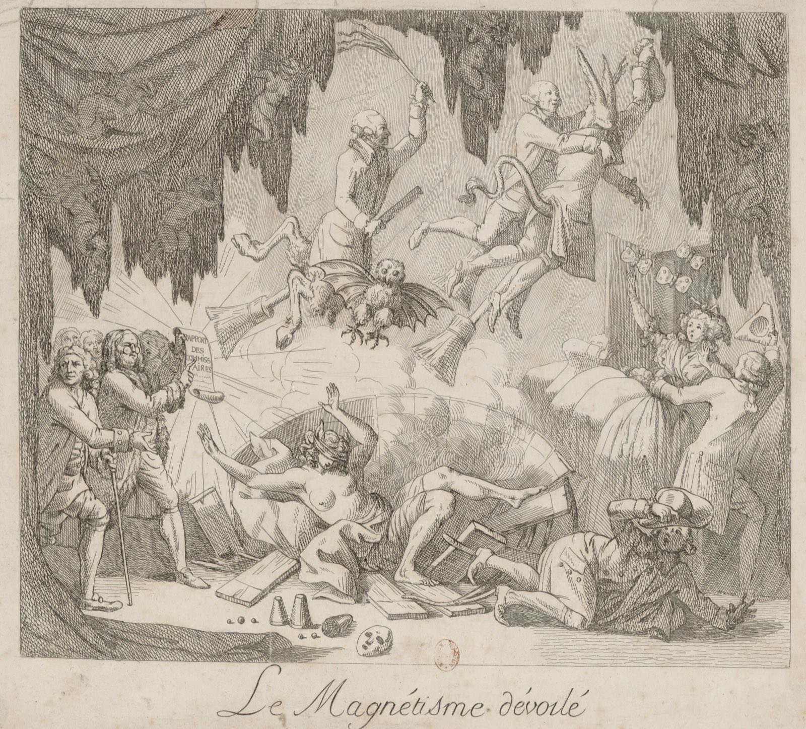 An etching of a cavern full of smoke in which men on broomsticks, one with an owl and bat-wings beneath him, fly up and away, while at the left a group of men in coats and wigs hold up a scroll lettered Rapport des Commissaires; in the foreground a wooden tub lies overturned among planks, a half-naked woman with a blindfold flings up her arms, and a man falls backwards